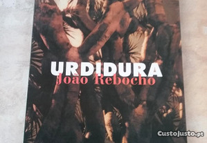 Urdidura - João Rebocho