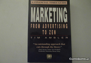 Marketing from advertising to Zen- Tim Ambler