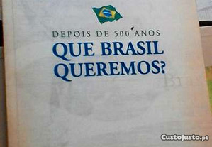 Depois de 500 anos que Brasil queremos? - Leonard Boff