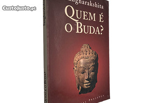 Quem é o Buda? - Sangharakshita