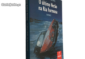 O Último Verão na Ria Formosa - José António Saraiva