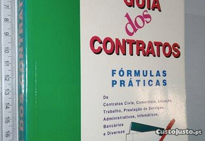 Guia dos Contratos (Fórmulas Práticas) - Victor Mendes / Susana Lamas