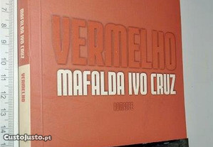 Vermelho - Mafalda Ivo Cruz
