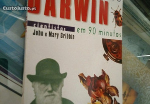 Charles Darwin (cientistas em 90 minutos) - John e Mary Gribbin