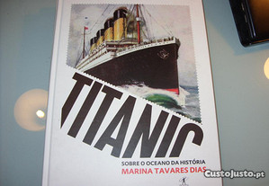 Titanic. Sobre o Oceano da História