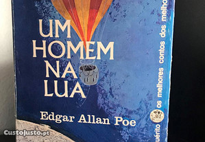 Um Homem na Lua e outros contos de Edgar Allan Poe