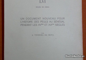 A. Teixeira da Mota - Un Document Nouveau pour l´Histoire des Peuls au Sénégal pendant les XV et XVI Siècles