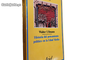 Historia del Pensamiento Político en la Edad Media - Walter Ullmann