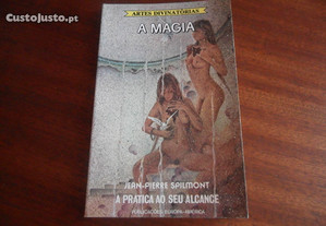 "A Magia" de Jean-Pierre Spilmont - 1ª Edição de 1986