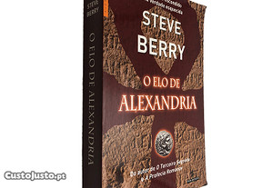 O elo de Alexandria - Steve Berry