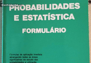 Probabilidades e estatística - formulário, Manuel Alberto M. Ferreira, Isabel Amaral