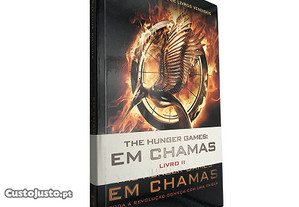 The Hunger games (Em chamas - Livro II) - Suzanne Collins