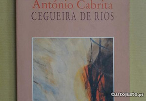 "Cegueira de Rios" de António Cabrita