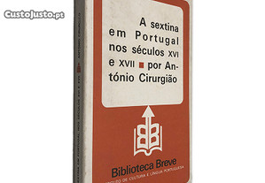 A Sextina em Portugal nos Séculos XVI e XVII - António Cirurgião