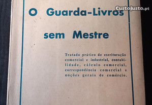 O Guarda-Livros sem Mestre - Álvaro Monteiro