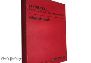 O Capital (Livro 1 - Volume 1) - Fredrich Engels