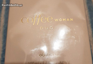 Perfume Mulher Coffee Woman Duo EDT 100ml - Boticário