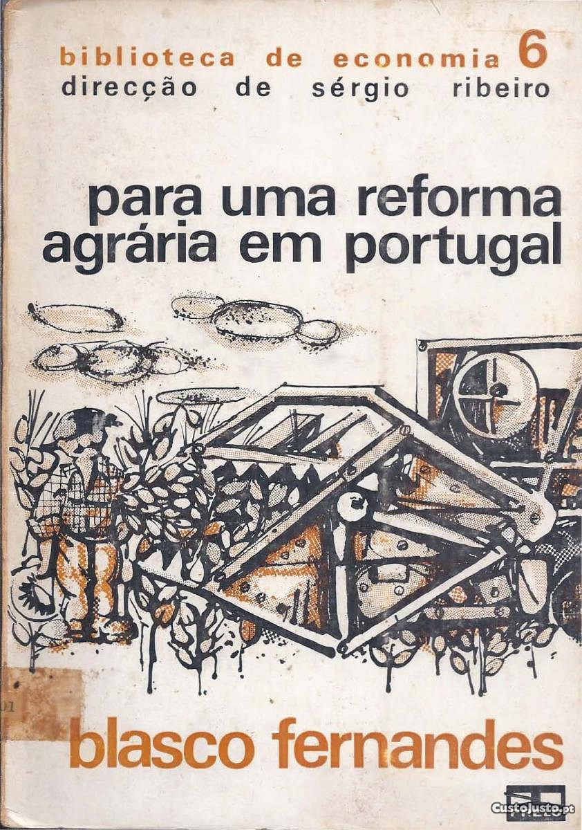 Para Uma Reforma Agrária em Portugal