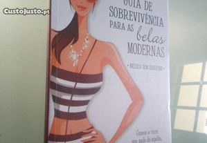 Guia de sobrevivência para as belas modernas - Cristina Aredo