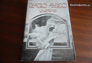 "Teatro Aberto" de Y. K. Centeno - 1ª Edição de 1974