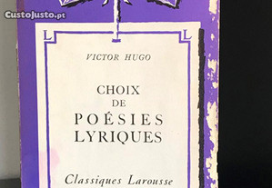 Choix de Poésies Lyriques de Victor Hugo