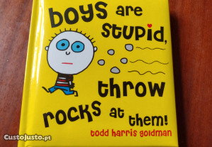 Boys are Stupid - Harris Goldman 