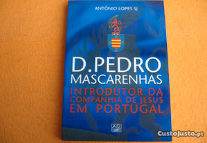 D. Pedro Mascarenhas, Introdutor da Companhia de Jesus, em Portugal - 2003