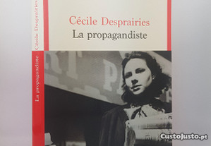 Cécile Despraires // La Propagandiste