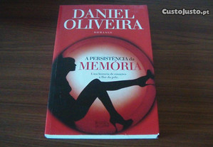 A Persistência da Memória de Daniel Oliveira