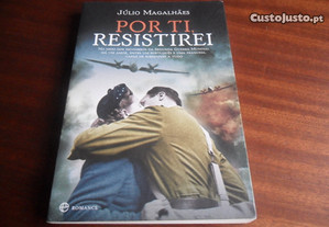 "Por Ti Resistirei" de Júlio Magalhães - 1ª Edição de 2011