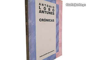 Crónicas - António Lobo Antunes
