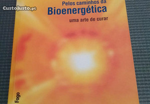 Pelos caminhos da Bionergetica por Jorge Carvajal