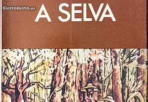 A Selva - Ferreira de Castro