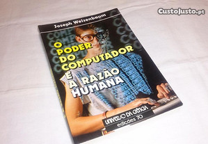 o poder do computador e a razão humana (joseph weizenbaum) 1992 livro