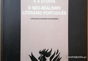 Entre a realidade e a utopia // O neo-realismo literário português