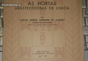 As hortas abastecedoras de Lisboa, de Carlos R. Marques de Almeida.