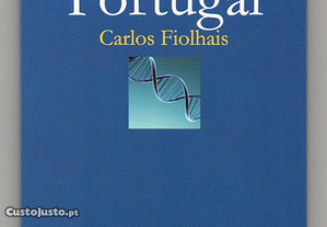 A ciência em Portugal (Carlos Fiolhais)