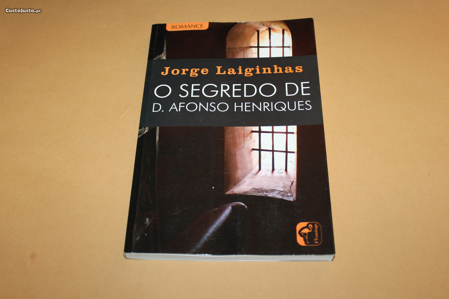 O Segredo de D.Afonso Henriques// Jorge Laiginhas