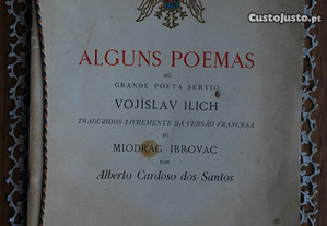 Alguns Poemas Grande Poeta Sérvio Vojislav Ilich (1º Edição e Única Ano de 1943)