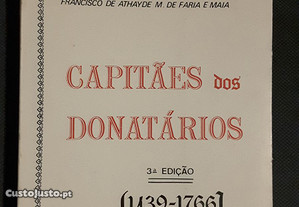 Capitães-Donatários (1439/1766). Subsídios para a História de S. Miguel