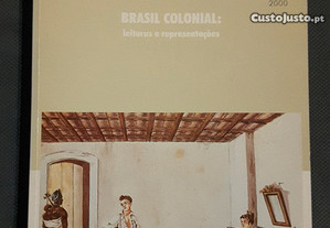 Brasil Colonial: leituras e representações