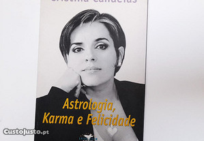 Astrologia, Karma e Felicidade - Cristina Candeias