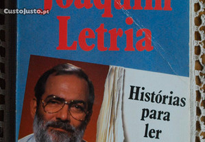 Histórias Para Ler e Deitar Fora de Joaquim Letria - 1º Edição 1987