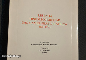 Resenha Histórico-Militar das Campanhas de África. 5.º vol. Condecorações