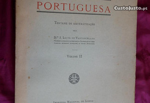 Etnografia Portuguesa. Tentame de Sistematização. Vol II. Drº Leite de Vasconcellos. 1936