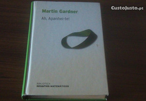 Ah, Apanhei-te! de Martin Gardner
