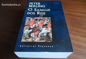 "O Sangue dos Reis" de Peter Berling - 1ª Edição de 1997