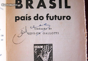Stefan Zweig. Brasil País do Futuro