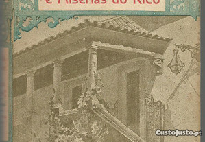 Camilo Castelo Branco - Riquezas do Pobre e Misérias do Rico
