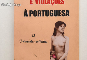Pedofilia e Violações à Portuguesa